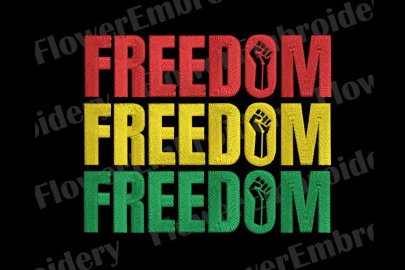 Freedom Black History Embroidery Design Review