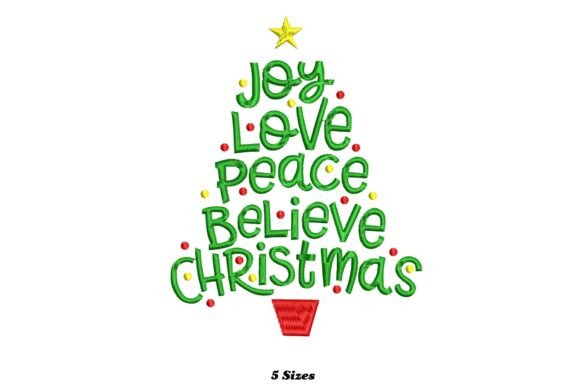 Joy Love Peace Believe Christmas Tree Embroidery